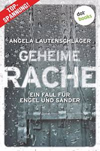 Geheime Rache - Ein Fall für Engel und Sander 2