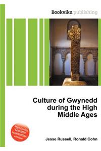 Culture of Gwynedd During the High Middle Ages