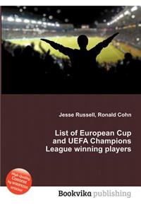 List of European Cup and Uefa Champions League Winning Players