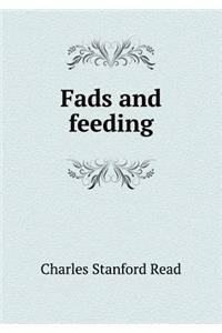 Fads and Feeding