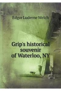 Grip's Historical Souvenir of Waterloo, NY