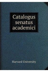 Catalogus senatus academici