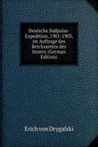 DEUTSCHE S DPOLAR-EXPEDITION 1901-1903