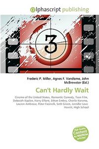 Can't Hardly Wait