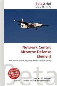 Network Centric Airborne Defense Element