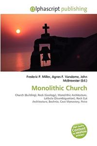 Monolithic Church