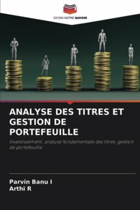 Analyse Des Titres Et Gestion de Portefeuille