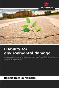 Liability for environmental damage