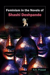 Feminism in the Novels of Shashi Deshpande