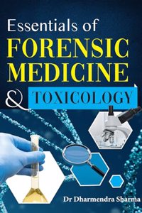 Essentials of Forensic Medicine and Toxicology