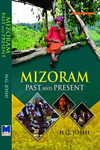 Mizoram: Past and Present