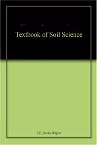 Textbook Of Soil Science