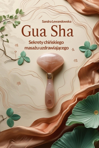 Gua Sha