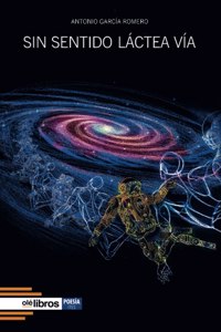 Sin sentido láctea vía