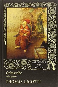 Grimscribe: Vidas y obras