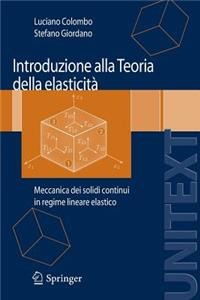 Introduzione alla Teoria della elasticità