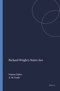Richard Wright’s Native Son