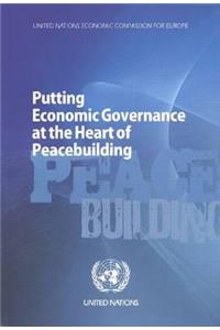 Putting Economic Governance at the Heart of Peacebuilding
