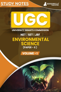 UGC NET Paper II Environmental Science (Vol 1) Topic-wise Notes (English Edition) A Complete Preparation Study Notes with Solved MCQs