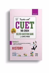 Together with CUET UG History Question Bank for Entrance Exam 2024 (Chapterwise & Topicwise)