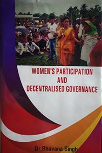 Womens Participation and Decentralised Governance