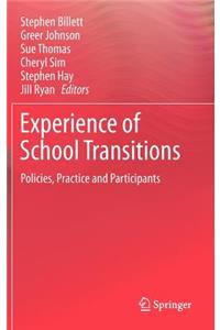 Experience of School Transitions