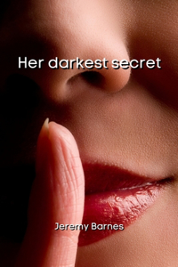 Her darkest secret
