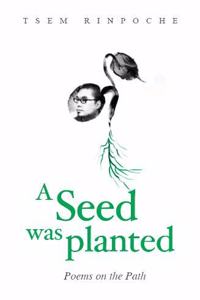 A Seed Was Planted