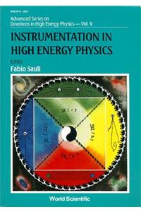 Instrumentation in High Energy Physics