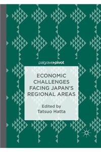 Economic Challenges Facing Japan's Regional Areas