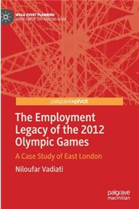 The Employment Legacy of the 2012 Olympic Games