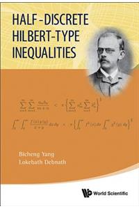 Half-Discrete Hilbert-Type Inequalities