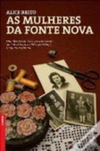 As mulheres da Fonte Nova