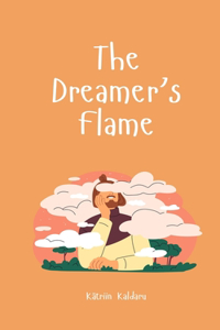 The Dreamer's Flame
