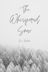 The Whispered Snow