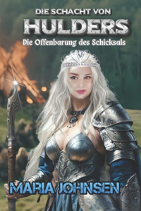 Die Schacht von Hulders