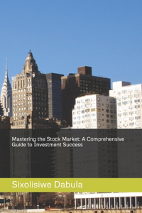 Mastering the Stock Market
