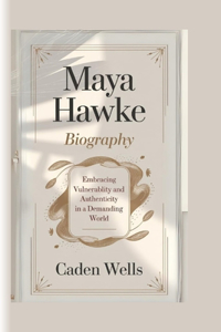 Maya Hawke Biography