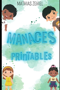 Manaces Printables