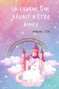 licorne qui rêvait d'être aimée