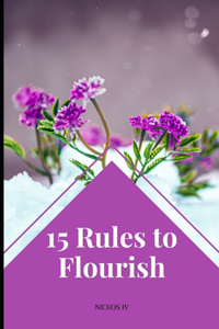 15 Rules to Flourish