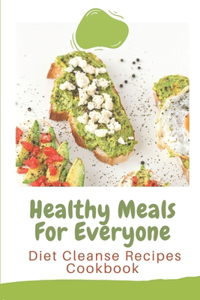 Healthy Meals For Everyone
