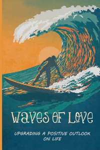 Waves Of Love