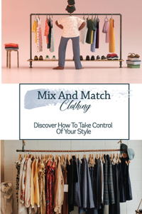 Mix And Match Clothing