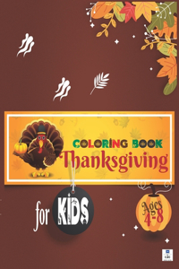 THANKSGIVING COLORING BOOK for KIDS Ages 4-8