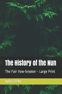 The History of the Nun