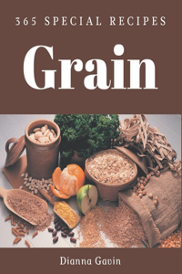 365 Special Grain Recipes