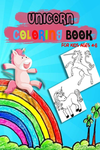 Unicorn Coloring Book For Kids Ages 4-8