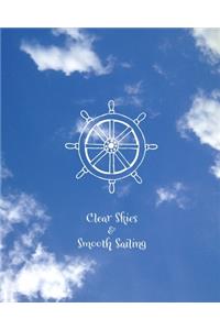 Clear Skies and Smooth Sailing