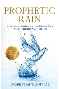 Prophetic Rain